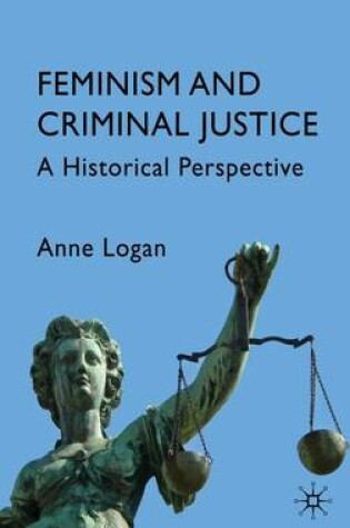 Cover of Feminism and Criminal Justice
