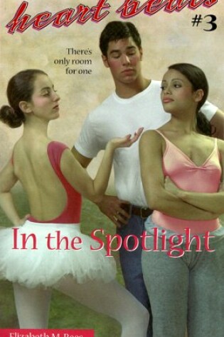 Cover of In the Spotlight Hea