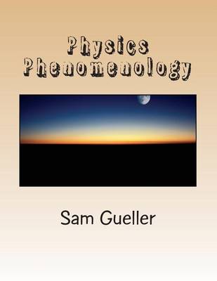 Book cover for Physics Phenomenology