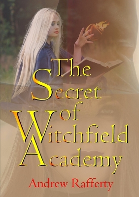 Book cover for The Secret of Witchfield Academy