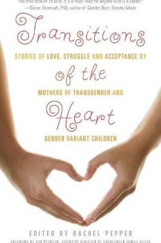 Cover of Transitions of the Heart