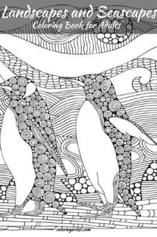 Cover of Landscapes and Seascapes Coloring Book for Adults