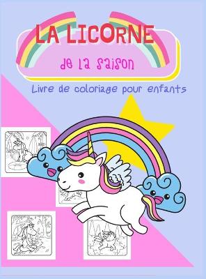 Book cover for La Licorne de la Saison