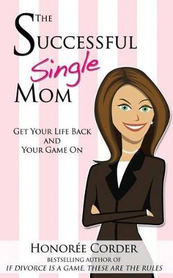 Book cover for The Successful Single Mom