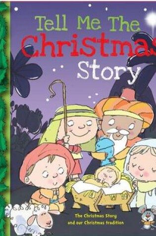 Cover of Tell Me the Christmas Story