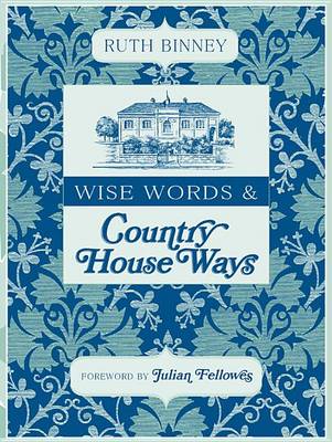 Book cover for Wise Words and Country House Ways