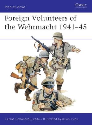 Book cover for Foreign Volunteers of the Wehrmacht 1941-45