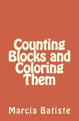 Book cover for Counting Blocks and Coloring Them