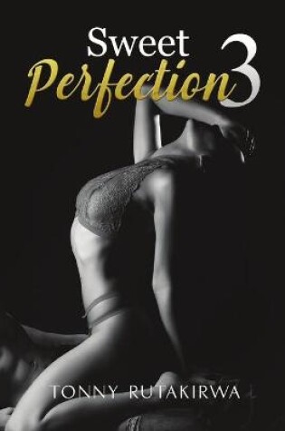 Cover of Sweet Perfection 3
