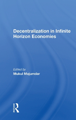 Book cover for Decentralization In Infinite Horizon Economies