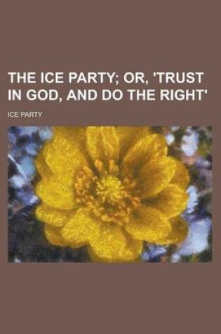 Cover of The Ice Party