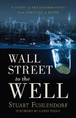 Book cover for Wall Street to the Well