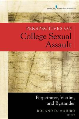 Book cover for Perspectives on College Sexual Assault