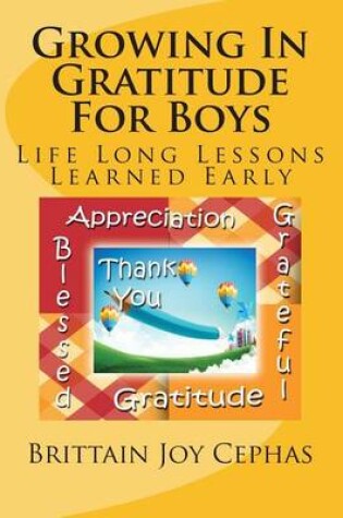 Cover of Growing In Gratitude For Boys