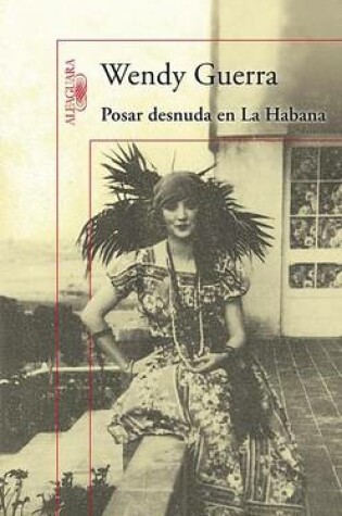 Cover of Posar Desnuda En La Habana