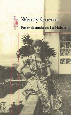 Book cover for Posar Desnuda En La Habana