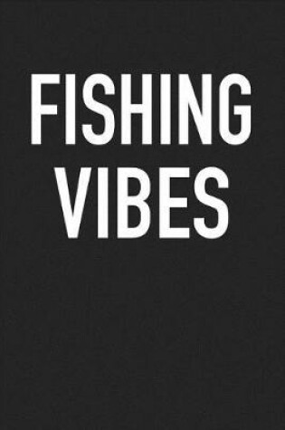 Cover of Fishing Vibes