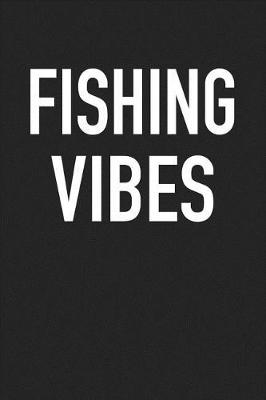 Book cover for Fishing Vibes