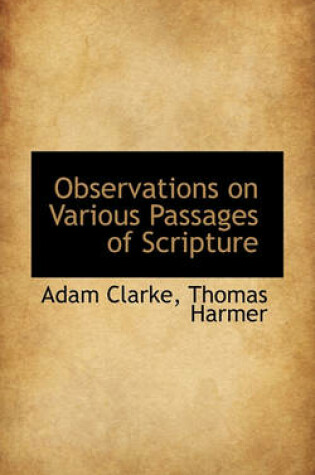 Cover of Observations on Various Passages of Scripture