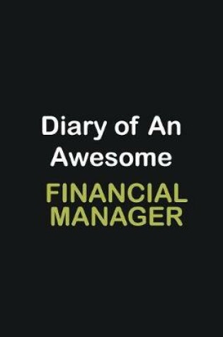 Cover of Diary Of An Awesome Financial Manager