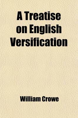 Book cover for A Treatise on English Versification