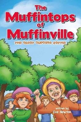 Book cover for The Muffintops of Muffinville - The Great Cupcake Battle