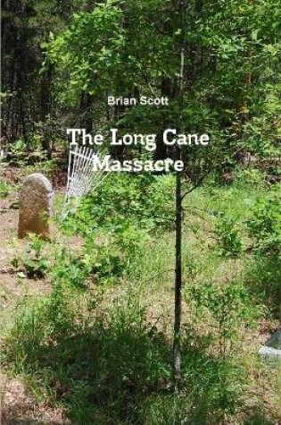 Cover of The Long Cane Massacre