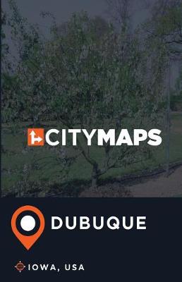 Book cover for City Maps Dubuque Iowa, USA