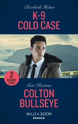 Book cover for K-9 Cold Case / Colton Bullseye