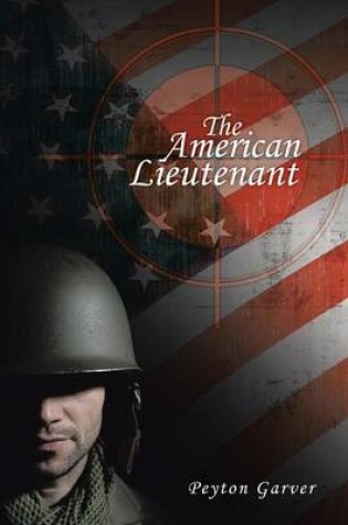 Cover of The American Lieutenant