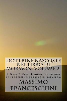 Book cover for Dottrine nascoste nel libro di Mormon. Volume 2.