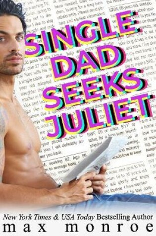 Cover of Single Dad Seeks Juliet