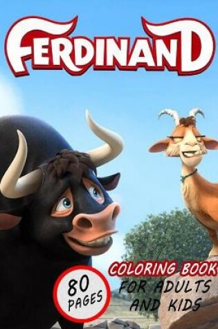 Cover of Ferdinand Coloring Book for adults and Kids