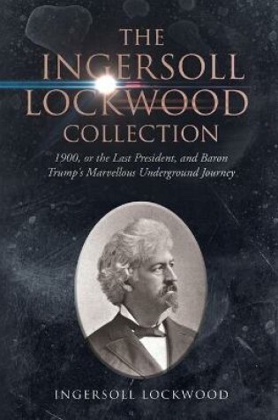 Cover of The Ingersoll Lockwood Collection