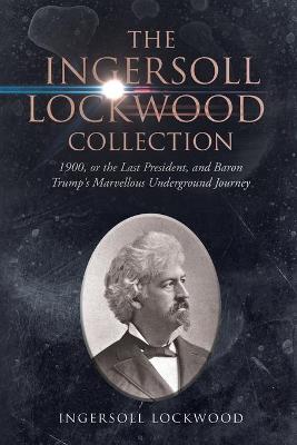 Book cover for The Ingersoll Lockwood Collection