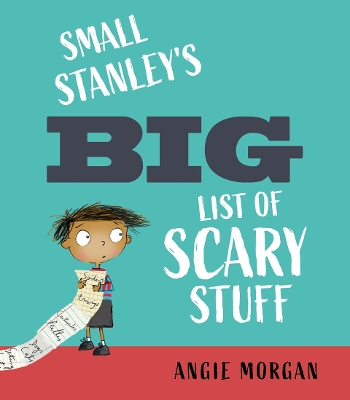 Book cover for Small Stanley's Big List of Scary Stuff