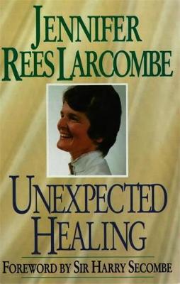 Cover of Unexpected Healing