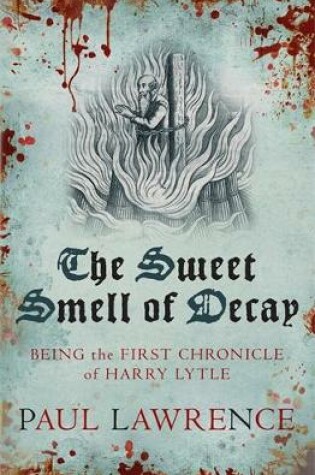 Cover of The Sweet Smell of Decay