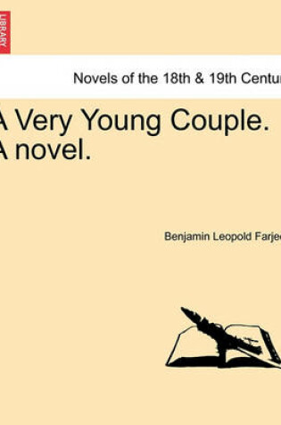 Cover of A Very Young Couple. a Novel.
