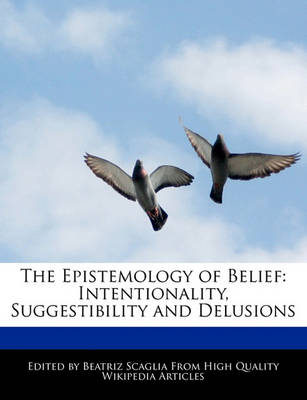 Book cover for The Epistemology of Belief