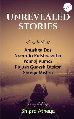 Book cover for Unrevealed Stories