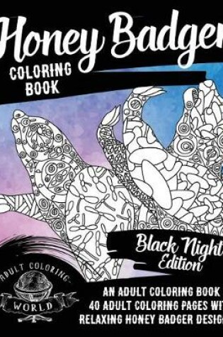 Cover of Honey Badger Coloring Book