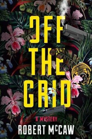 Cover of Off the Grid