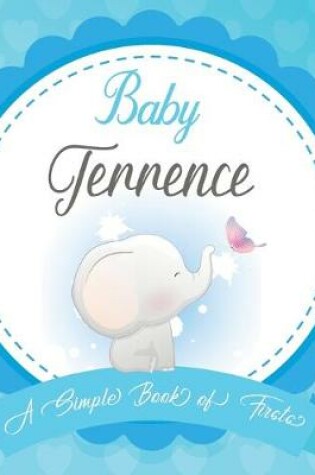 Cover of Baby Terrence A Simple Book of Firsts