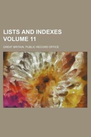 Cover of Lists and Indexes Volume 11