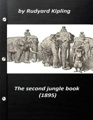 Book cover for The Second Jungle Book (1895) by Rudyard Kipling