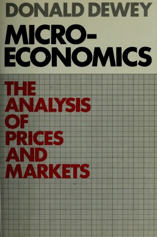 Cover of Microeconomics - Analysis of Prices & Markets 04