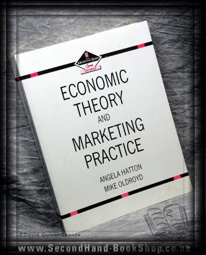 Cover of Economic Theory and Marketing Practice