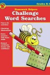 Book cover for Challenge Word Searches Homework Helper, Grade K-1
