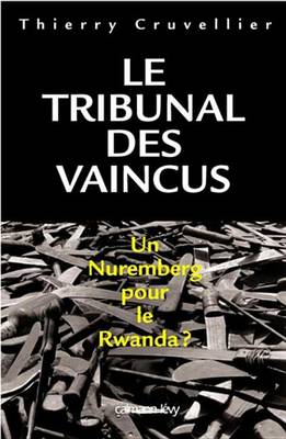 Book cover for Le Tribunal Des Vaincus